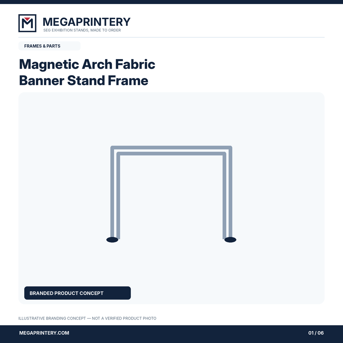 Magnetic Arch Fabric Banner Stand Frame: illustrative branded graphic 1 of 6; exact configuration not verified